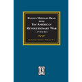 Known Military Dead during The American Revolutionary War, 1775-1783
