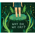 Why Do We Cry?