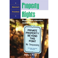 Property Rights: Rights and Liberties Under the Law