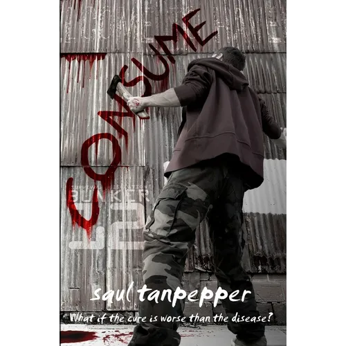 Consume: The Post-Apocalyptic Thriller