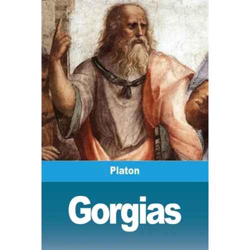 Gorgias: De la rhétorique