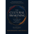 The Cultural Awakening