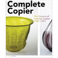 Complete Copier: The Oeuvre of A.O. Copier 1901-1991