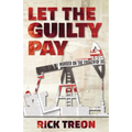 Let the Guilty Pay