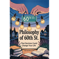Philosophy of 60th St