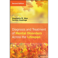Diagnosis and Treatment of Mental Disorders Across the Lifespan