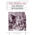 The Debate on the French Revolution