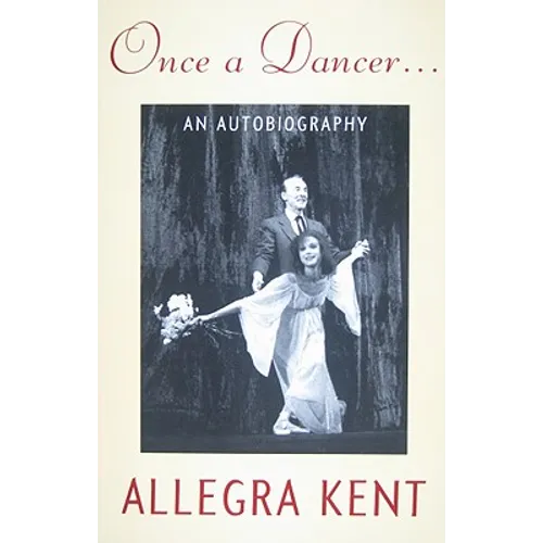 Once a Dancer...: An Autobiography