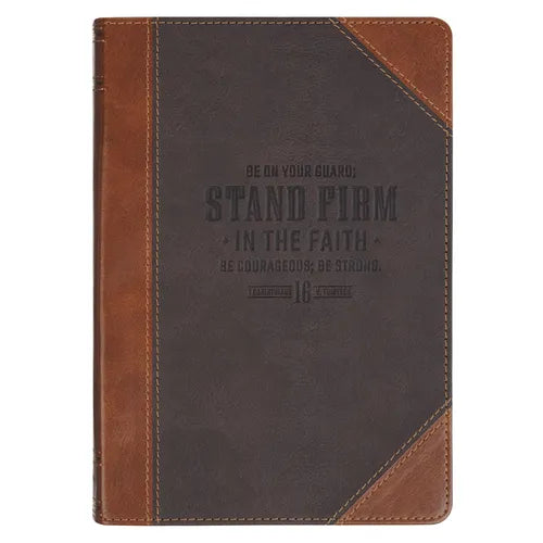 Christian Art Gifts Classic Journal Stand Firm 1 Cor. 16:13 Bible Verse, Inspirational Scripture Notebook, Ribbon Marker, Two-Tone Brown Vegan Leather