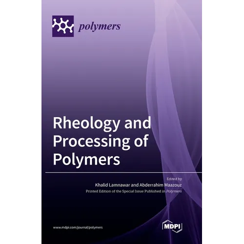Rheology and Processing of Polymers