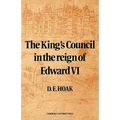 The King's Council in the Reign of Edward VI