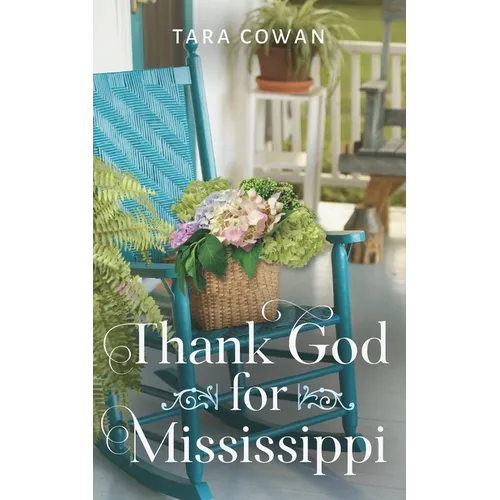 Thank God for Mississippi