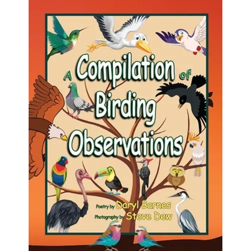 A Compilation of Birding Observations