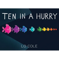 Ten in a Hurry