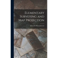 Elementary Surveying and Map Projection