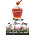 Murder So Tempting: A Merry March Mystery