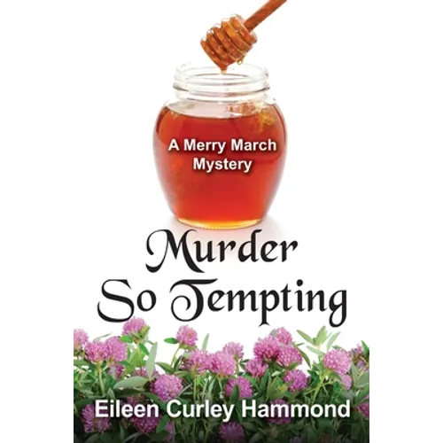 Murder So Tempting: A Merry March Mystery