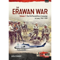 The Erawan War: Volume 1: The CIA Paramilitary Campaign in Laos, 1961-1969