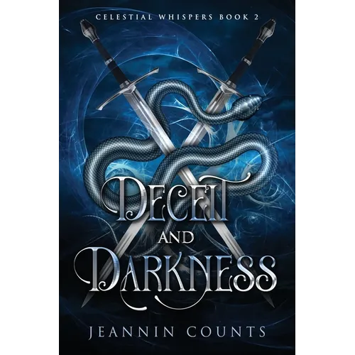 Deceit and Darkness