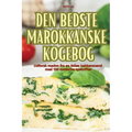 Den Bedste Marokkanske Kogebog