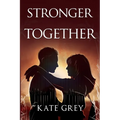 Stronger Together
