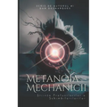 Metanoia Mechanicii: Știința Profunilorilor a Schimbilorilorilor