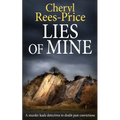 Lies of Mine: A murder leads detectives to doubt past convictions