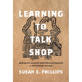 Learning to Talk Shop: Mercantile Mischief and Popular Pedagogy in Premodern England