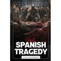 Yul's Spanish Tragedy
