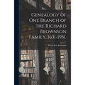 Genealogy of One Branch of the Richard Brownson Family, 1631-1951.