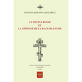 Le peuple russe et la défense de la race blanche