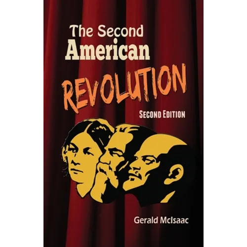The Second American Revolution Second Edition