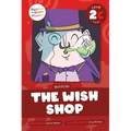 The Wish Shop: Level 2c (Qu/Ch/Sh)
