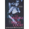 The Madam of Maple Court
