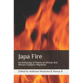Japa Fire: An Anthology of Poems on African and African Diasporic Migration
