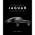 The Complete Book of Jaguar: Every Model Since 1935, Second Edition