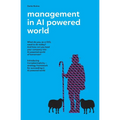 Management in AI powered world: What is the role of CEOs in the new AI powered world