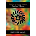 Exodus Village - Return of the African Diaspora