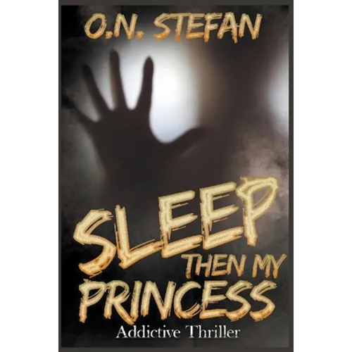 Sleep then my Princess