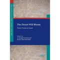 The Desert Will Bloom: Poetic Visions in Isaiah