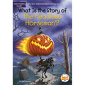 What Is the Story of the Headless Horseman?