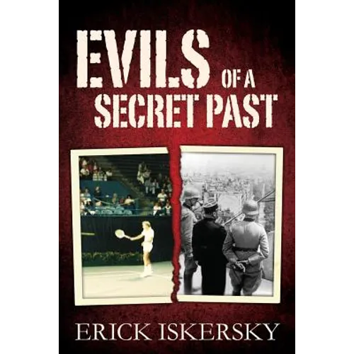 Evils of a Secret Past