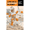 Life on a Different Planet