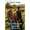An Untamed Valley