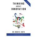 Thinking About Innovation: How Coffee, Libraries, Western Movies, Modern Art, and AI Changed the World of Business
