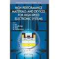 High Performane Material & Devices for High-Speed Electronic