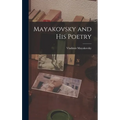 Mayakovsky and His Poetry