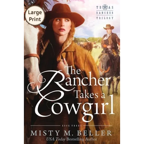 The Rancher Takes a Cowgirl