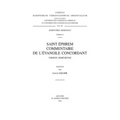 Saint Ephrem. Commentaire de l'Evangile Concordant, Version Armenienne (V)