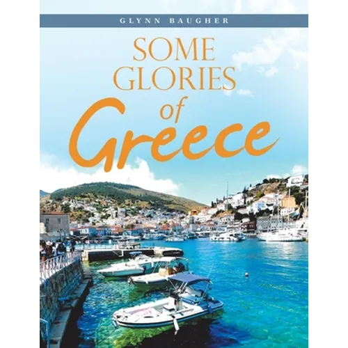 Some Glories of Greece